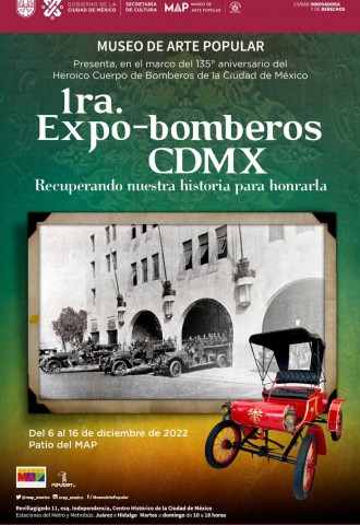 1ra. Expo-Bomberos CDMX Recuperando Nuestra Historia para Honrarla